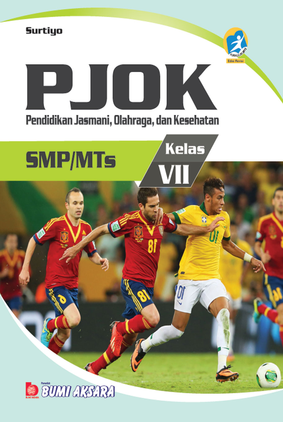 Penjasorkes Kelas VII SMP [Kur.13-Rev]